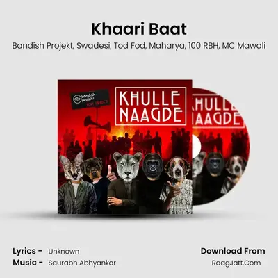 Khaari Baat MP3 Song by Bandish Projekt Cover