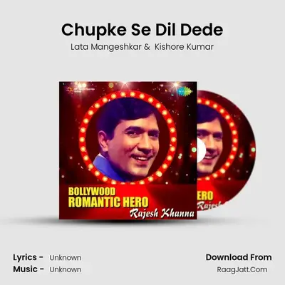 Chupke Se Dil Dede MP3 Song by Lata Mangeshkar Cover