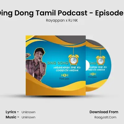Ding Dong Podcast by RJ NK - season - 1 - Rayappan x RJ NK