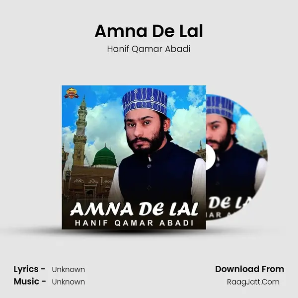 Amna De Lal - Single - Hanif Qamar Abadi