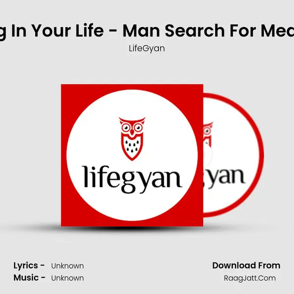 How To Find Meaning In Your Life(Hindi) - Man Search For Meaning By Viktor Frank MP3 Song by LifeGyan Cover