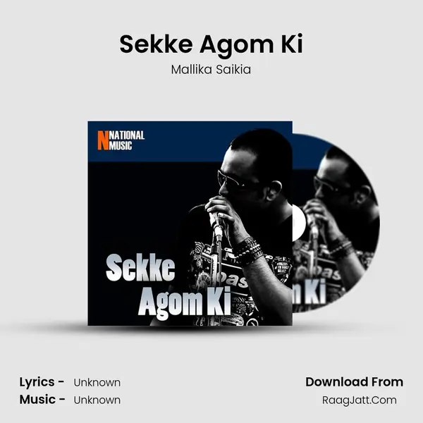 Sekke Agom Ki - Single - Mallika Saikia