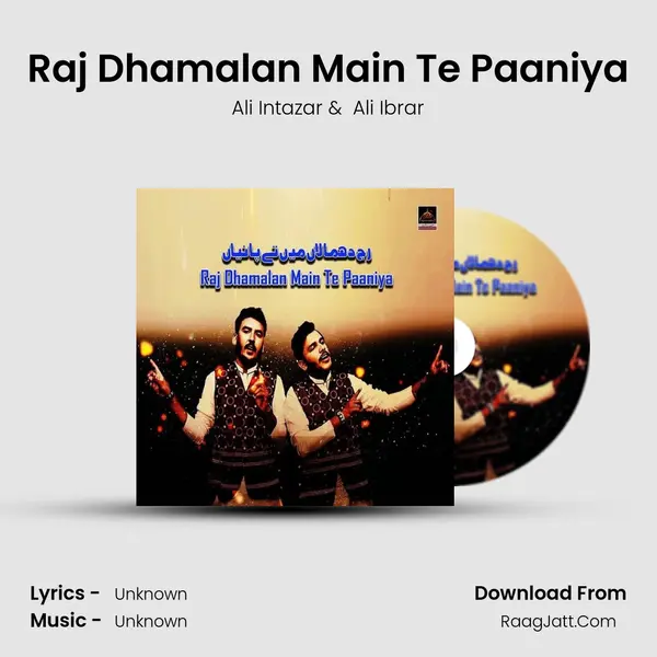 Raj Dhamalan Main Te Paaniya MP3 Song by Ali Intazar Cover