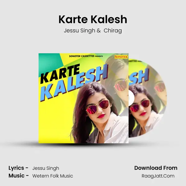 Karte Kalesh MP3 Song by Jessu Singh Cover