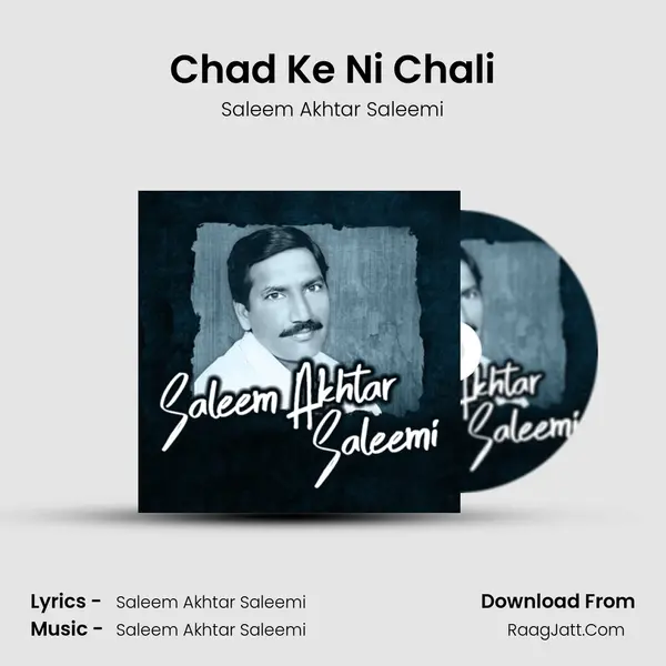 Chad Ke Ni Chali mp3 song