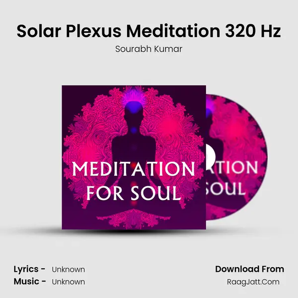 Solar Plexus Meditation 320 Hz mp3 song