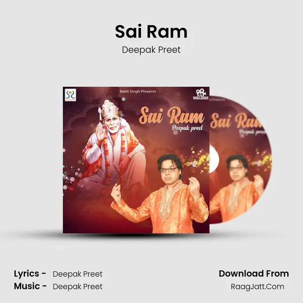 Sai Ram MP3 Song by Deepak Preet Cover