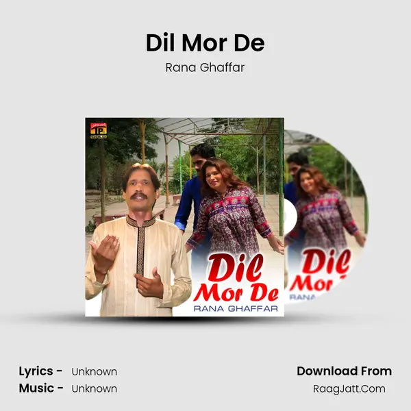 Dil Mor De MP3 Song by Rana Ghaffar Cover