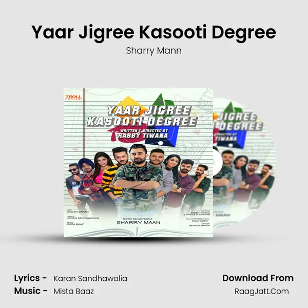 Yaar Jigree Kasooti Degree MP3 Song by Sharry Mann Cover