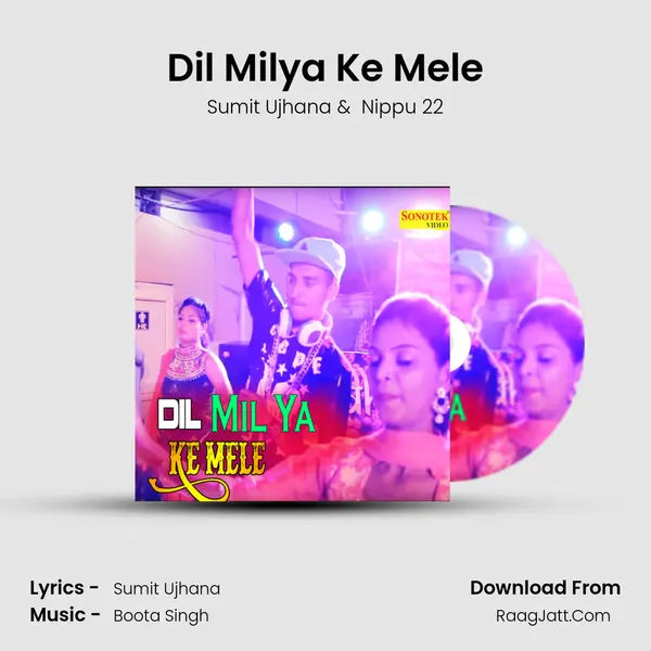 Dil Milya Ke Mele MP3 Song by Sumit Ujhana Cover