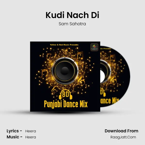 Kudi Nach Di MP3 Song by Sam Sahotra Cover