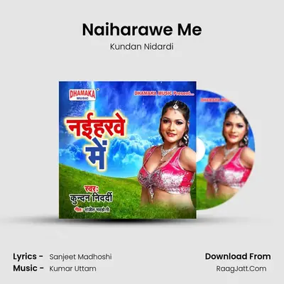 Naiharawe Me - 