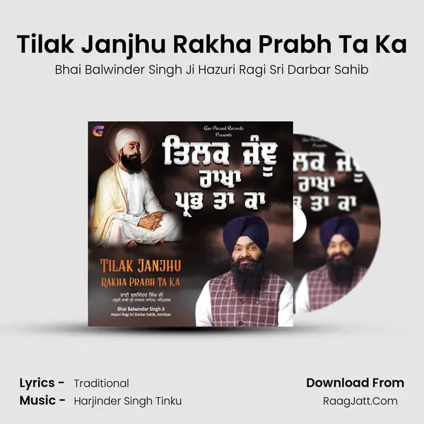 Tilak Janjhu Rakha Prabh Ta Ka - 