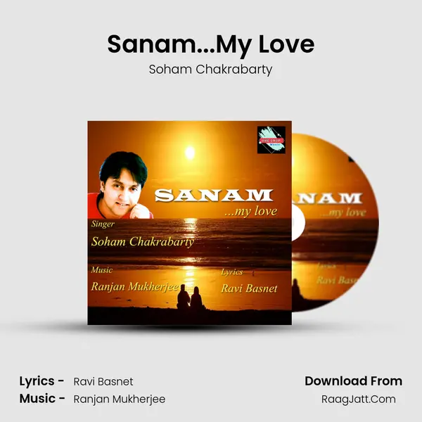 Sanam...My Love mp3 song