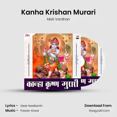 Kanha Krishan Murari - Misti Vardhan