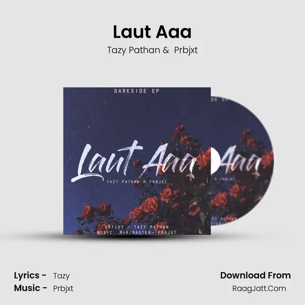 Laut Aaa mp3 song