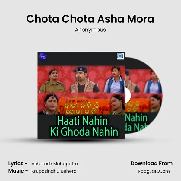 Chota Chota Asha Mora MP3 Song by Anonymous Cover