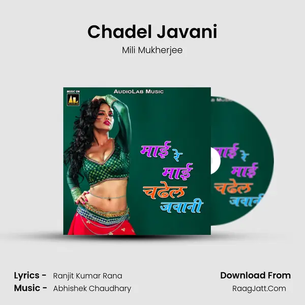 Chadel Javani MP3 Song by Mili Mukherjee Cover