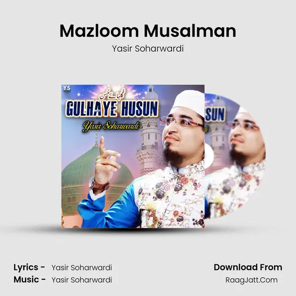 Mazloom Musalman MP3 Song by Yasir Soharwardi Cover