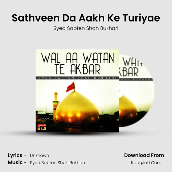 Sathveen Da Aakh Ke Turiyae mp3 song