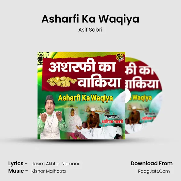 Asharfi Ka Waqiya mp3 song