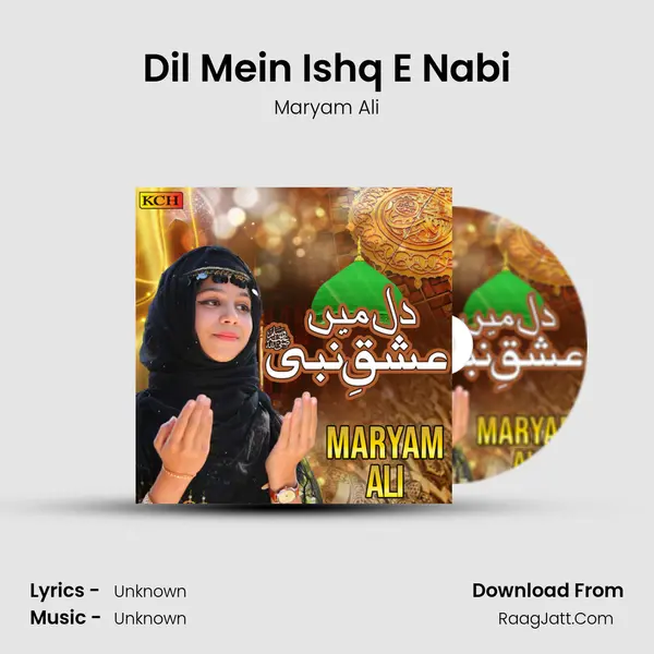 Dil Mein Ishq E Nabi mp3 song