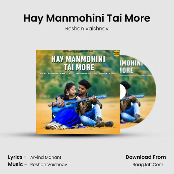 Hay Manmohini Tai More mp3 song