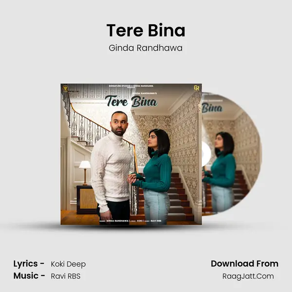 Tere Bina MP3 Song by Ginda Randhawa Cover