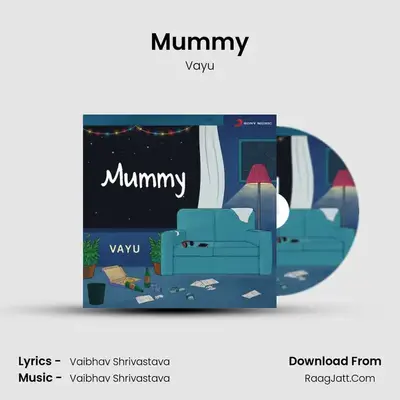Mummy - Vayu