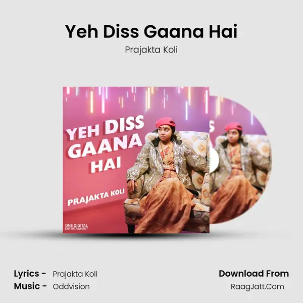 Yeh Diss Gaana Hai MP3 Song by Prajakta Koli Cover
