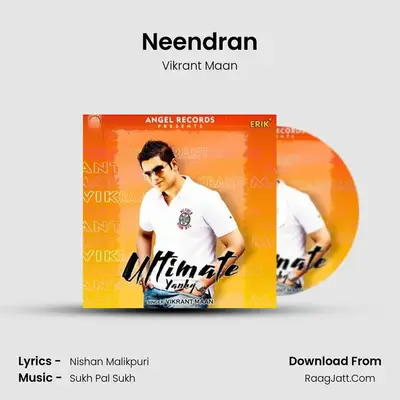 Neendran MP3 Song by Vikrant Maan Cover