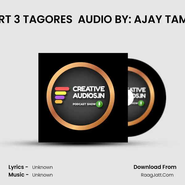 PART 3 TAGORE'S (KABULIWALA) AUDIO BY: AJAY TAMBE MP3 Song by  Cover