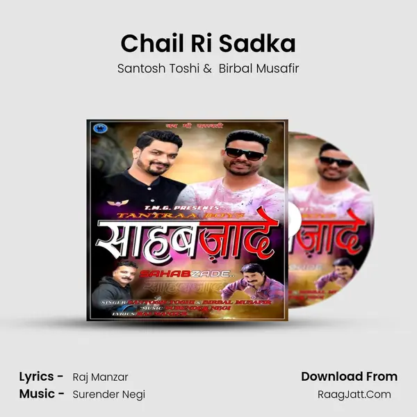 Chail Ri Sadka MP3 Song by Santosh Toshi Cover
