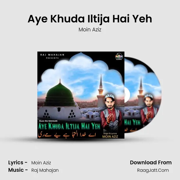 Aye Khuda Iltija Hai Yeh mp3 song