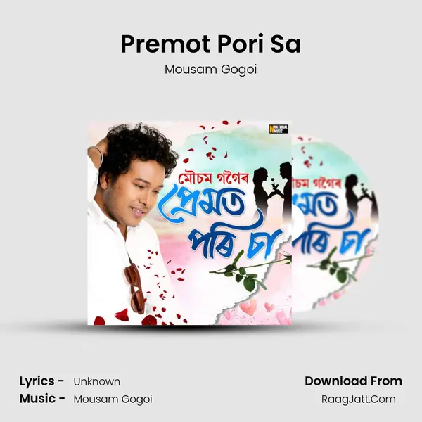 Premot Pori Sa - Single - Mousam Gogoi