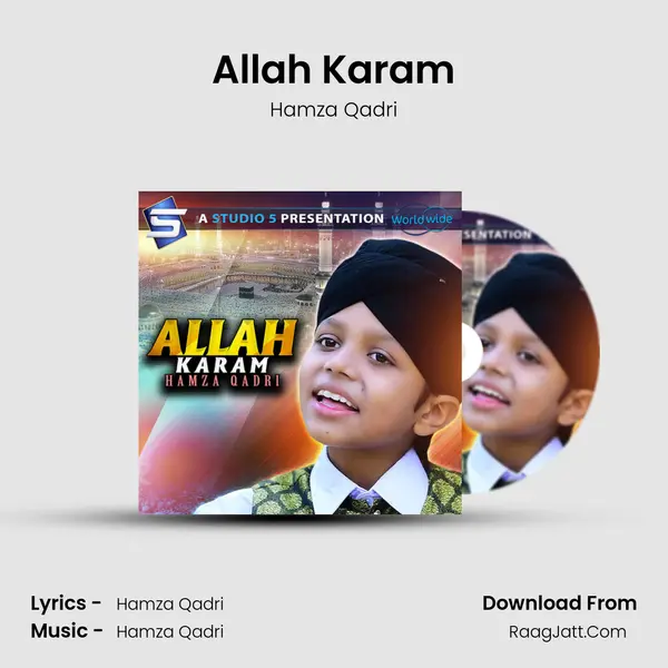 Allah Karam MP3 Song by Hamza Qadri Cover