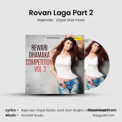 Rovan Laga Part 2 MP3 Song by Rajender Cover