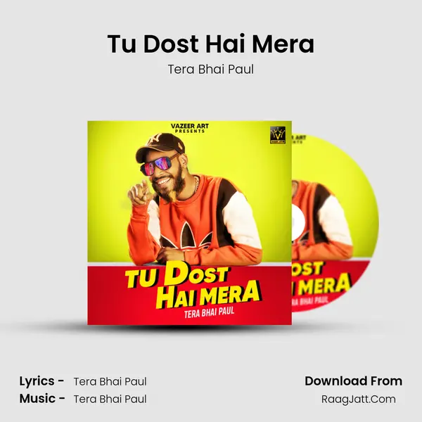 Tu Dost Hai Mera MP3 Song by Tera Bhai Paul Cover