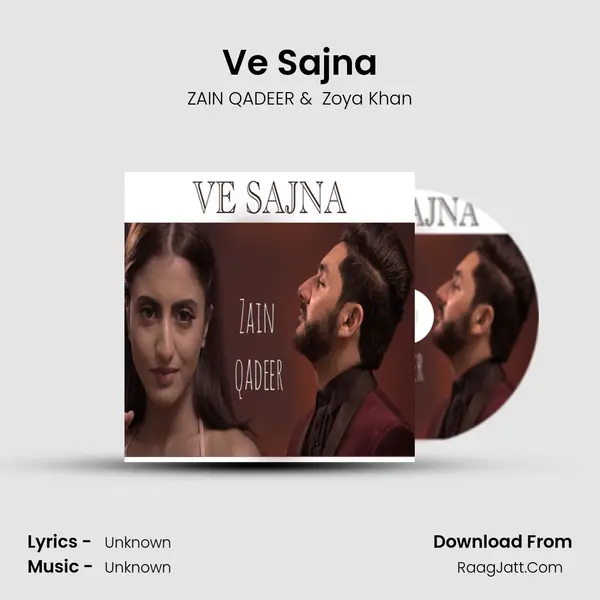 Ve Sajna MP3 Song by ZAIN QADEER Cover