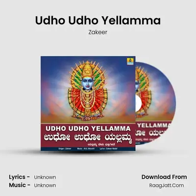 Udho Udho Yellamma - Single - Zakeer