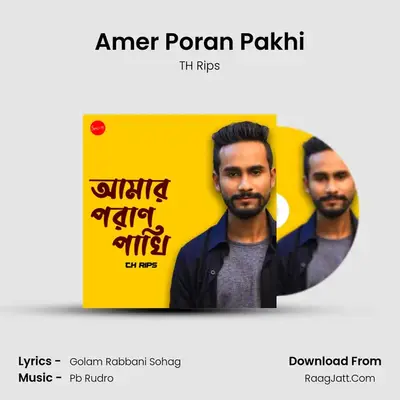 Amer Poran Pakhi - TH Rips