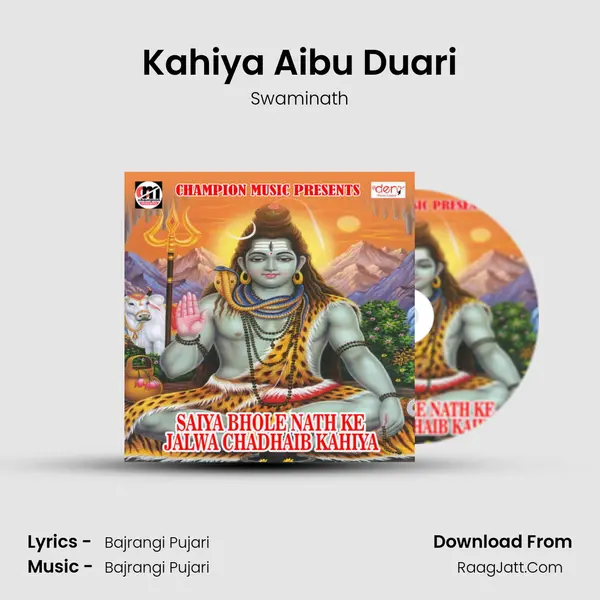 Kahiya Aibu Duari MP3 Song by Swaminath Cover