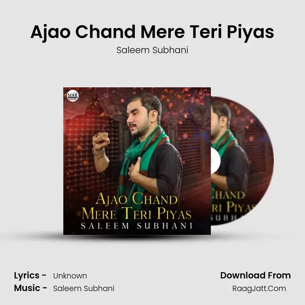 Ajao Chand Mere Teri Piyas - Single - Saleem Subhani