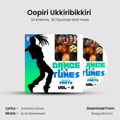Oopiri Ukkiribikkiri (From Savyasachi) mp3 song