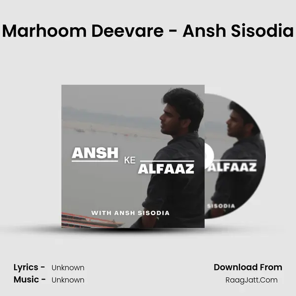 Marhoom Deevare - Ansh Sisodia MP3 Song by  Cover