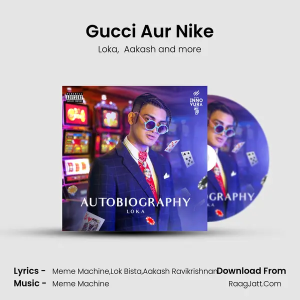 Gucci Aur Nike MP3 Song by Loka Cover