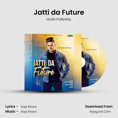 Jatti da Future mp3 song