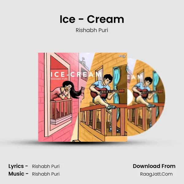 Ice - Cream mp3 song