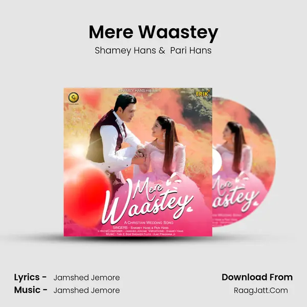Mere Waastey mp3 song