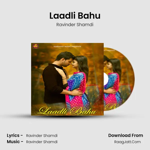 Laadli Bahu MP3 Song by Ravinder Shamdi Cover